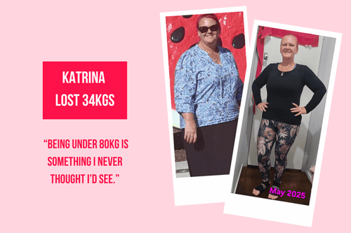 Katrina’s Inspiring Turnaround - 34kgs down!